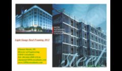 Residential Light-Gauge Steel Framing is stronger and lighter than wood framing