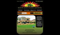 www.DennisMSerafinisLandscaping.com\nA full service landscaping company in Stuart, Florida. I built this site. 